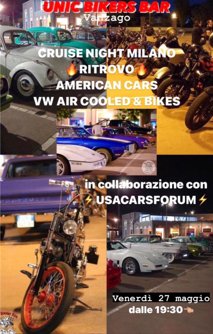 Unic Bikers Bar - 27 maggio 2022 - Cruse Night Milano